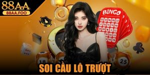 Soi Cầu Lô Trượt